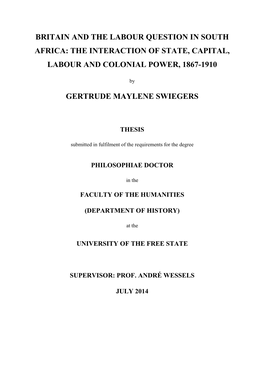 Britain and the Labour Question in South Africa: the Interaction of State, Capital, Labour and Colonial Power, 1867-1910