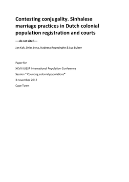 Contesting Conjugality. Sinhalese Marriage Practices in Dutch Colonial Population Registration and Courts