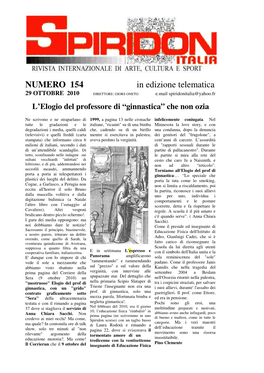 NUMERO 154 in Edizione Telematica 29 OTTOBRE 2010 DIRETTORE: GIORS ONETO E.Mail Spiridonitalia@Yahoo.Fr