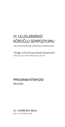 Vi. Uluslararasi Köroğlu Sempozyumu