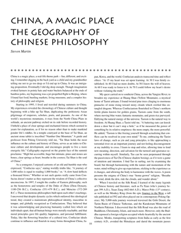 CHINA, a MAGIC PLACE the GEOGRAPHY of CHINESE PHILOSOPHY Steven Martin