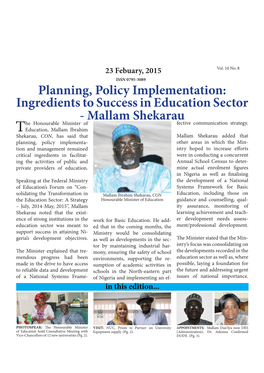 Planning, Policy Implementation: Ingredients to Success in Education Sector
