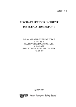 Ai2017-1 Aircraft Serious Incident Investigation Report