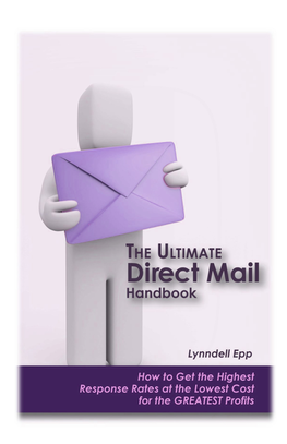 The Ultimate Direct Mail Handbook