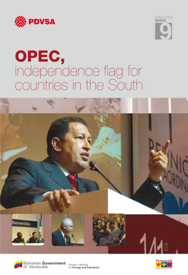 Independence Flag for Countries in the South Extraordinary Meeting of the OPEC Ministerial Conference