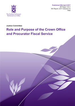 Role and Purpose of the Crown Office and Procurator Fiscal Service