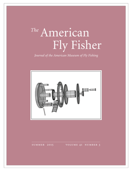 American Fly Fisher Journal of the American Museum of Fly Fishing