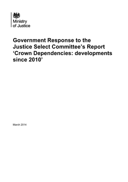 Government Response to the Justice Select Committee's Report 'Crown