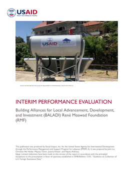 INTERIM PERFORMANCE EVALUATION Building Alliances for Local Advancement, Development, and Investment (BALADI) René Moawad Foundation (RMF)