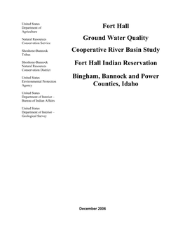 FORT HALL GROUND WATER QUALITY – COOPERATIVE RIVER BASIN STUDY December 2006 Table of Contents______Ii