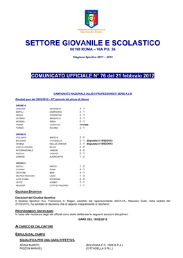 Settore Giovanile E Scolastico 00198 Roma – Via Po, 36