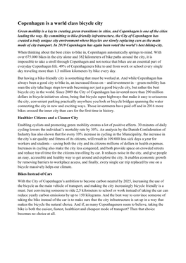 Copenhagen Is a World Class Bicycle City Green Mobility Is a Key to Creating Green Transitions in Cities, and Copenhagen Is One of the Cities Leading the Way