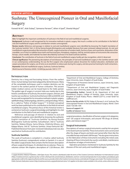 Sushruta: the Unrecognized Pioneer in Oral and Maxillofacial Surgery Fareedi M Ali1, Alok Dubey2, Sameena Parveen3, Ather a Syed4, Sheetal Mujoo5