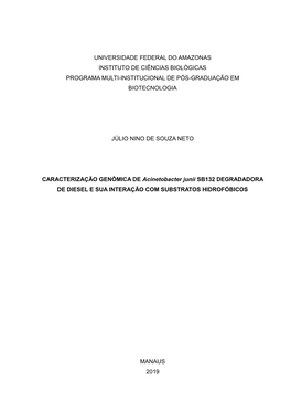 Universidade Federal Do Amazonas Instituto De Ciências Biológicas Programa Multi-Institucional De Pós-Graduação Em Biotecnologia