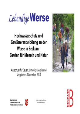 Hochwasserschutz Und Gewässerentwicklung an Der Werse in Beckum - Gewinn Für Mensch Und Natur