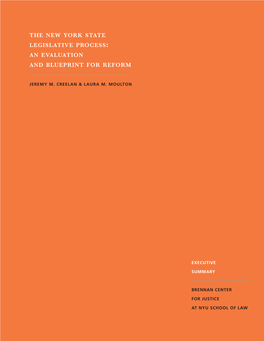 The New York State Legislative Process: an Evaluation and Blueprint for Reform