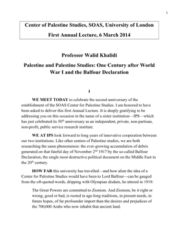 Professor Walid Khalidi Palestine and Palestine Studies: One Century After World War I and the Balfour Declaration