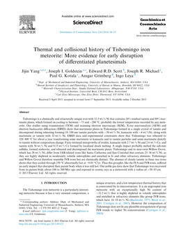 Thermal and Collisional History of Tishomingo Iron Meteorite: More Evidence for Early Disruption of Diﬀerentiated Planetesimals