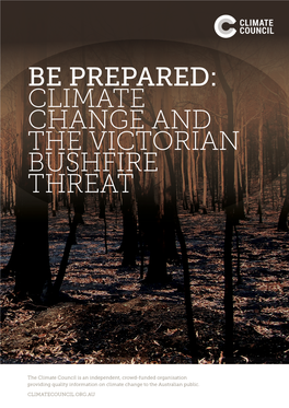 Climate Change and the Victorian Bushfire Threat