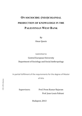 On Sociocide: (Neo)Colonial Production of Knowledge in the Palestinian West Bank