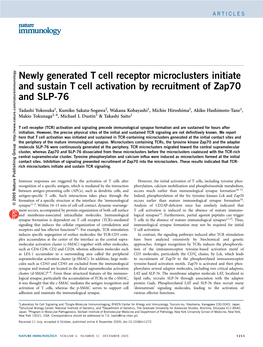 Newly Generated T Cell Receptor Microclusters Initiate and Sustain T Cell Activation by Recruitment of Zap70 and SLP-76