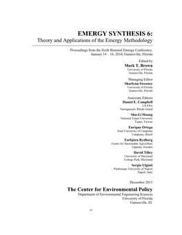 EMERGY SYNTHESIS 6: Theory and Applications of the Emergy Methodology