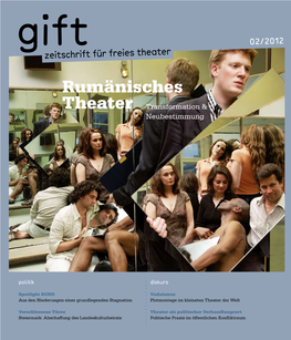 Rumänisches Theater Transformation & Neubestimmung Euro 5,- / 2,50 Ermäßigt Für Studierende P.B.B