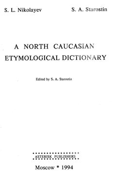 A North Caucasian Etymological Dictionary