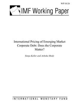 International Pricing of Emerging Market Corporate Debt: Does the Corporate Matter?