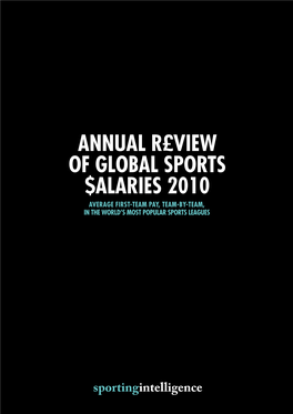 ANNUAL REVIEW of GLOBAL SPORTS SALARIES 2010 Sportingintelligence