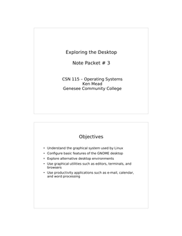 Exploring the Desktop Note Packet # 3 Objectives