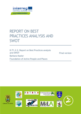 Report on Best Practices Analysis and SWOT Final Version Barbara Kazior Foundation of Active People and Places