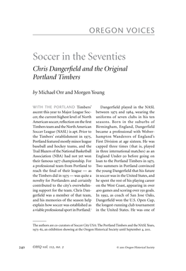 Chris Dangerfield and the Original Portland Timbers