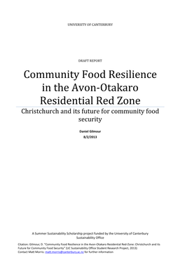 Community Food Resilience in the Avon-Otakaro Residential Red Zone Christchurch and Its Future for Community Food Security