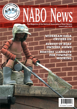 NABO News Copy Date Treasurer London Waterways Helen Hutt David Williams 4 Editorial Articles, Letters, Cartoons and Photos Are Most Wel­Come