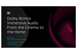 Dolby Atmos Immersive Audio from the Cinema to the Home