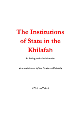 The Institutions of State in the Khilafah