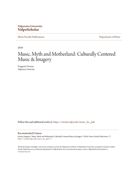 Music, Myth and Motherland: Culturally Centered Music & Imagery