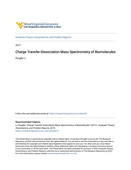 Charge Transfer Dissociation Mass Spectrometry of Biomolecules