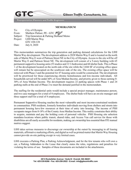 MEMORANDUM To: City of Olympia From: Matthew Palmer, PE - GTC Subject: Trip Generation & Parking Demand Memo Project: LIHI Martin Way GTC #20-128 Date: July 8, 2020