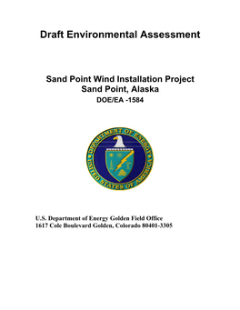 Draft Environmental Assessment: Sand Point Wind Installation Project, Sand Point, Alaska DOE/EA-1584