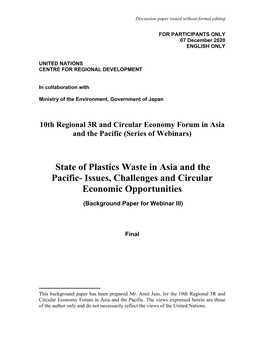 State of Plastics Waste in Asia and the Pacific- Issues, Challenges and Circular Economic Opportunities