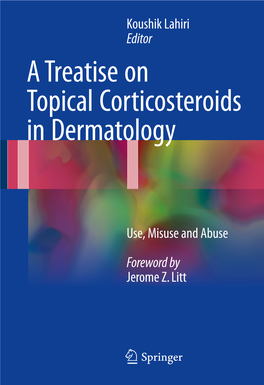 A Treatise on Topical Corticosteroids in Dermatology