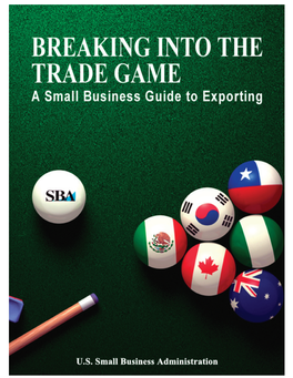 Breaking Into the Trade Game a Small Business Guide to Exporting