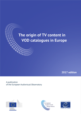 The Origin of TV Content in VOD Catalogues in Europe