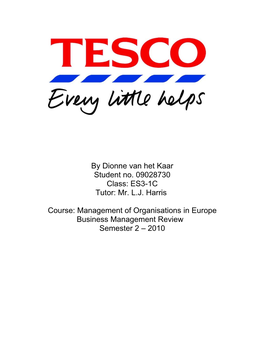 Business Management Review Semester 2 – 2010 BUSINESS MANAGEMENT REVIEW Tesco PLC