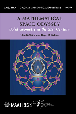 A MATHEMATICAL SPACE ODYSSEY Solid Geometry in the 21St Century