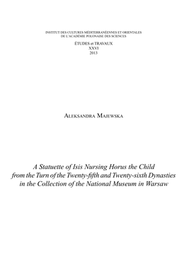 A Statuette of Isis Nursing Horus the Child from the Turn of the Twenty