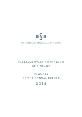 Parliamentary Ombudsman of Finland Summary of the Annual Report