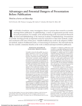 Advantages and Potential Dangers of Presentation Before Publication Third in a Series on Editorship